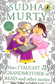 How I Taught My Grandmother To Read And Other Stories